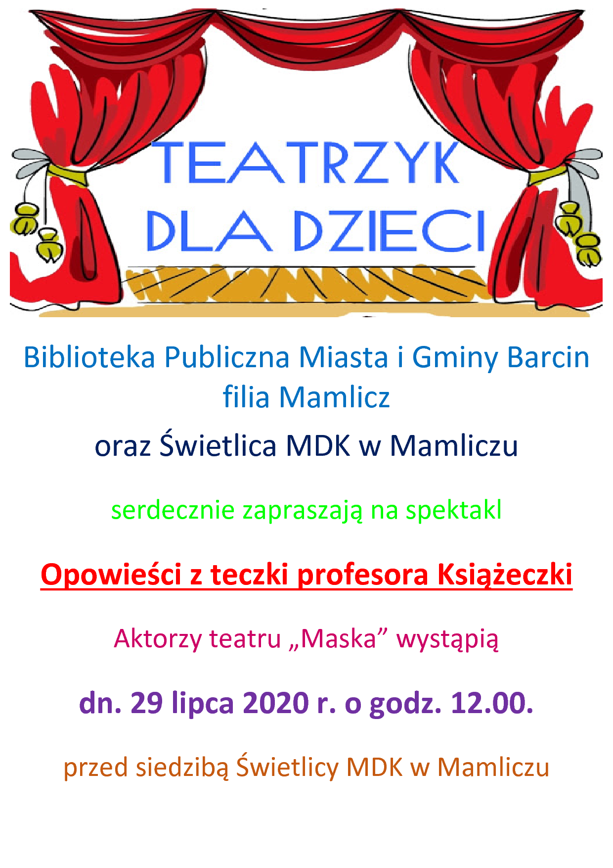 Plakat informujący o Teatrzyku w dniu 29 lipca