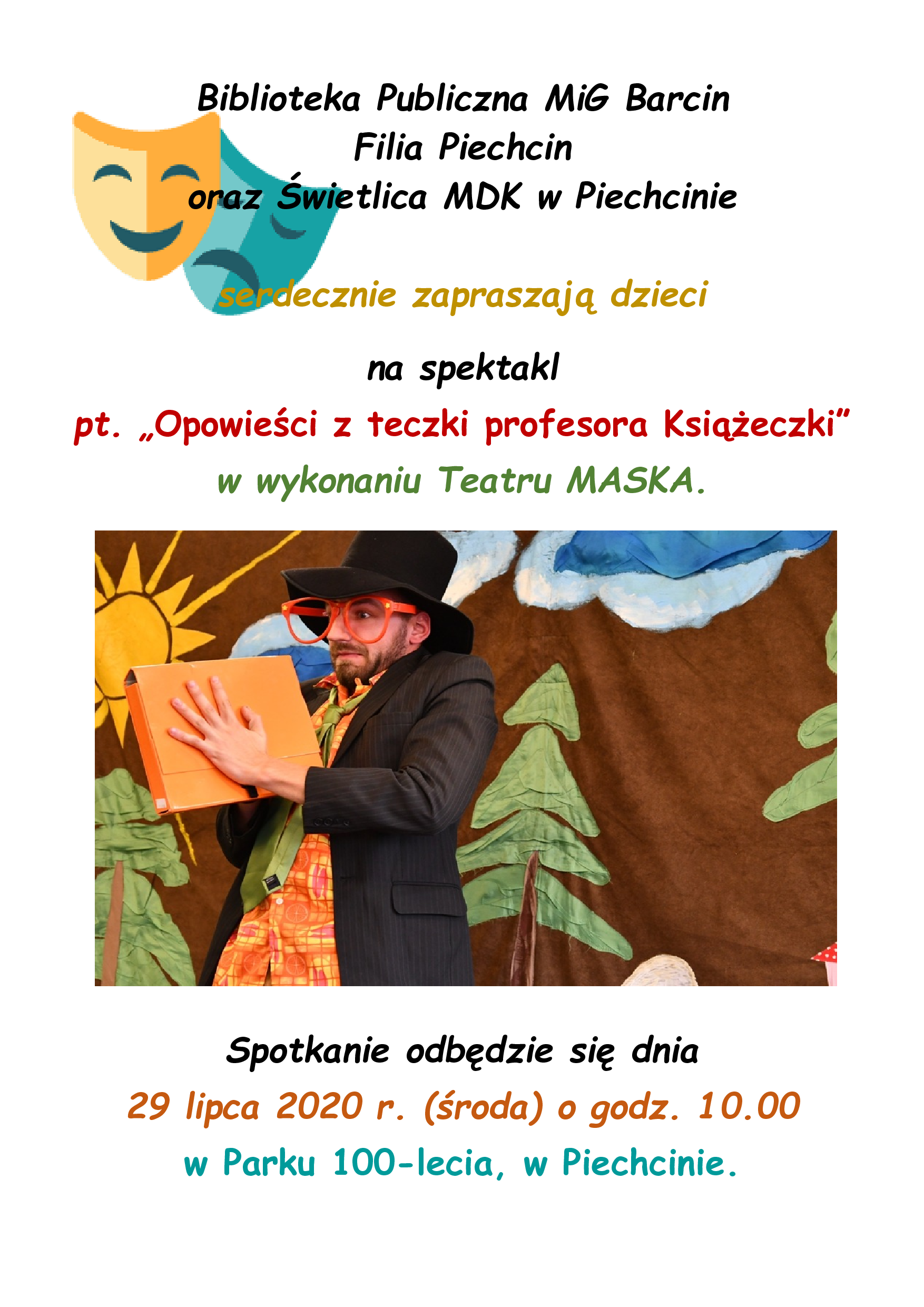 Plakat informujący o Teatrzyku w dniu 29 lipca, treść plakatu poniżej